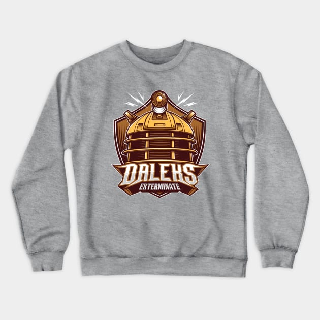 Daleks Team Crewneck Sweatshirt by StudioM6